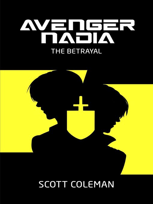 Title details for The Betrayal by Scott Coleman - Available